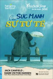  Sức Mạnh Của Sự Tử Tế (Tái Bản)