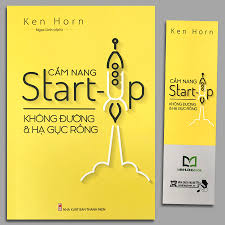  Cẩm Nang Start-Up Không Đường Và Hạ Gục Rồng