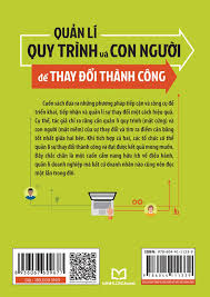 Quản Lí Quy Trình Và Con Người Để Thay Đổi Thành Công