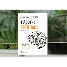 Tư Duy Về Tiền Bạc
