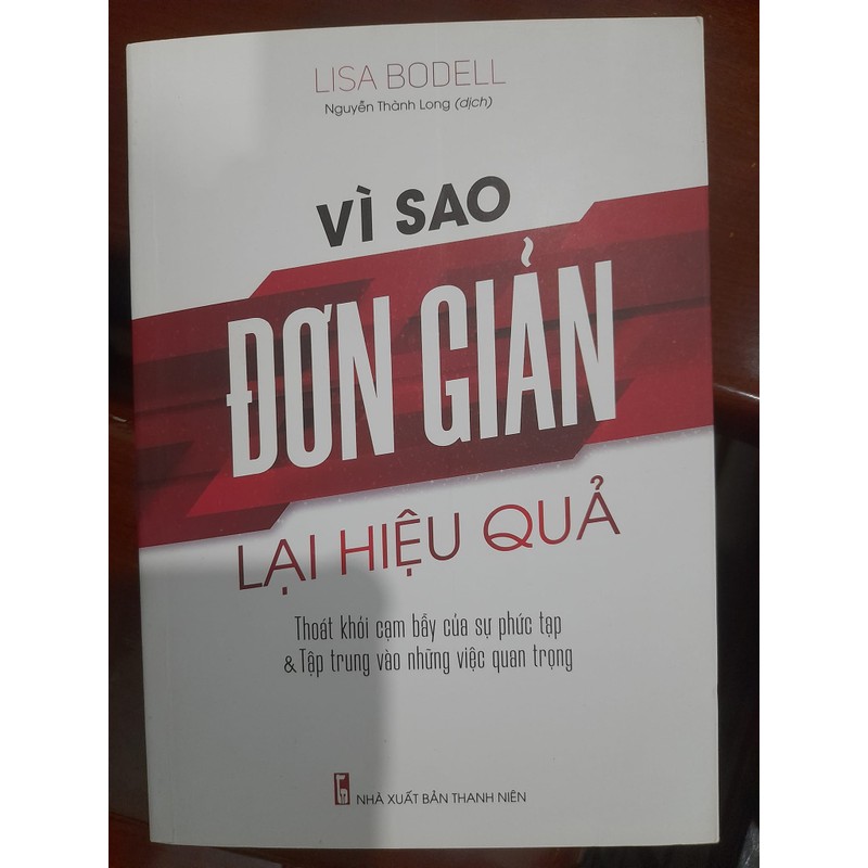  Vì Sao Đơn Giản Lại Hiệu Quả