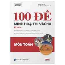 Đề Minh Họa Thi Vào 10 Môn Toán 