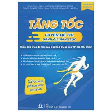 Tăng Tốc Luyện Đề Thi Đánh Giá Năng Lực